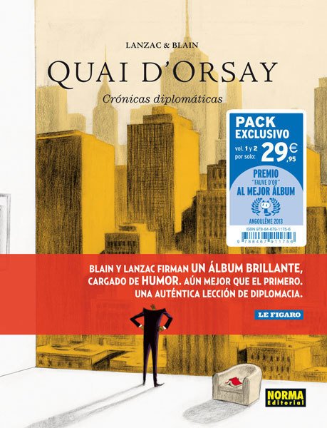 QUAI D´ORSAY. Crónicas diplomáticas (pack)