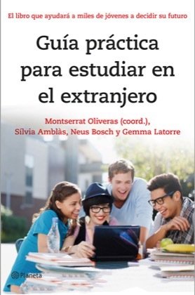 GUÍA PRÁCTICA PARA ESTUDIAR EN EL EXTRANJERO