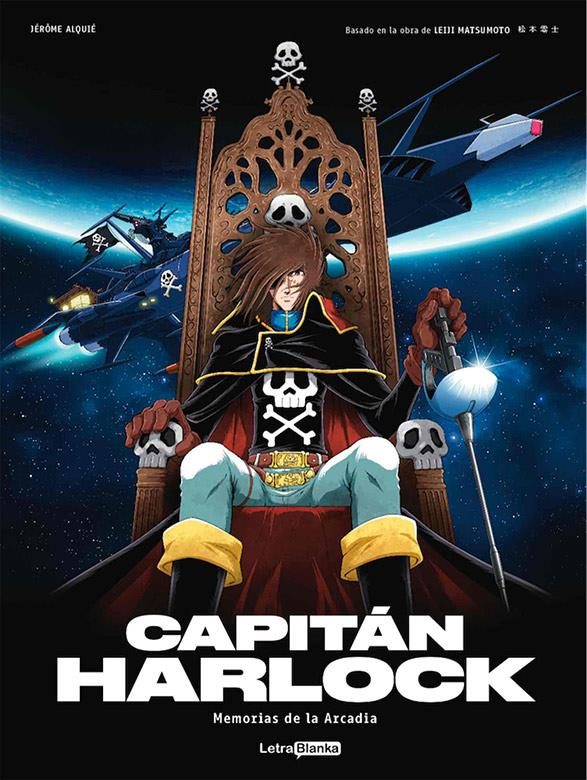CAPITAN HARLOCK: MEMORIAS DE LA ARCADIA VOL. 1