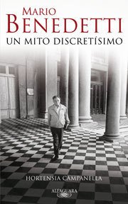Portada de BENEDETTI. Un mito discretísimo