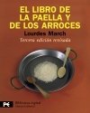 Portada de EL LIBRO DE LA PAELLA Y LOS ARROCES