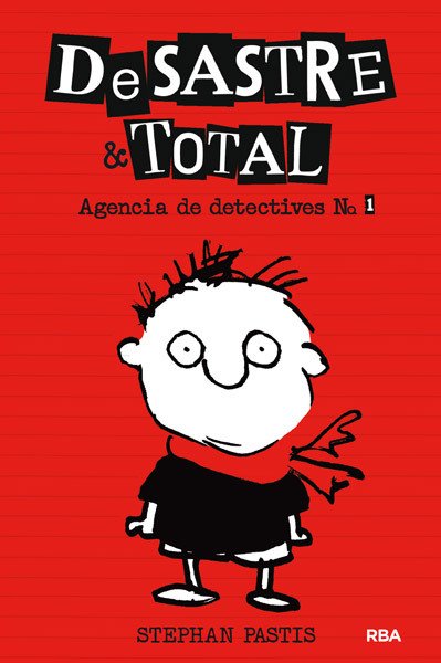 DESASTRE & TOTAL. AGENCIA DE DETECTIVES
