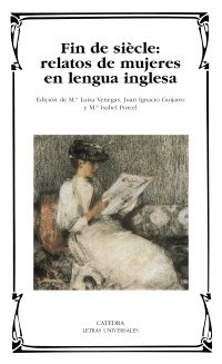 Portada de FIN DE SIÈCLE: Relatos de mujeres en lengua inglesa
