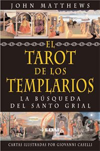 Portada de EL TAROT DE LOS TEMPLARIOS. La búsqueda del Santo Grial