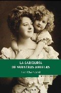 Portada de LA SABIDURÍA DE NUESTRAS ABUELAS