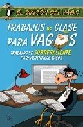 TRABAJOS DE CLASE PARA VAGOS