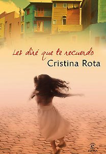 Portada de LES DIRÉ QUE TE RECUERDO