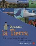 ASUNTO: LA TIERRA. Una enciclopedia de ecología