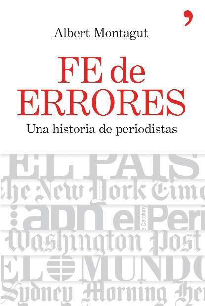 Portada de FE DE ERRORES. Una historia de periodistas
