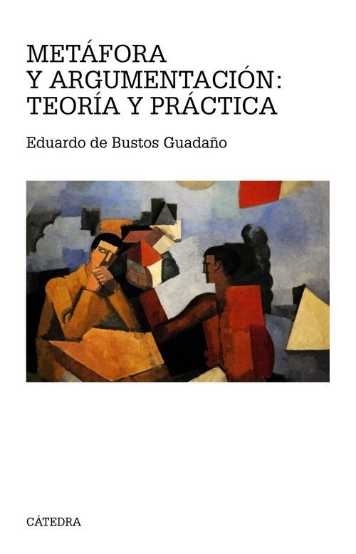 Portada de METÁFORA Y ARGUMENTACIÓN: TEORÍA Y PRÁCTICA
