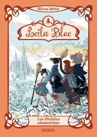 Portada de LEILA BLUE 4: LAS LIBÉLULAS ADAMANTINAS