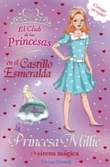 Portada de LA PRINCESA MILLIE Y LA SIRENA MÁGICA