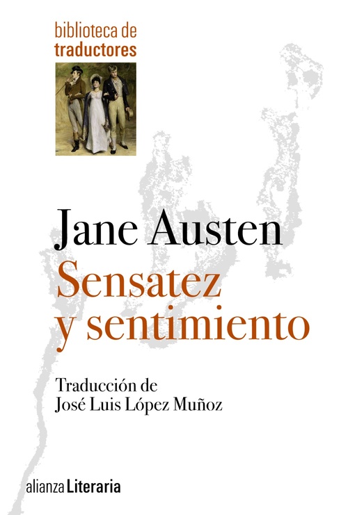 SENSATEZ Y SENTIMIENTO - AUSTEN JANE - Sinopsis del libro, reseñas