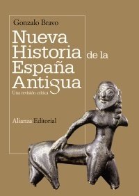 Portada de NUEVA HISTORIA DE LA ESPAÑA ANTIGUA. Una revisión crítica