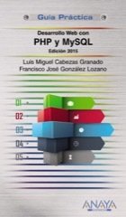 DESARROLLO WEB CON PHP Y MYSQL. Edición 2015