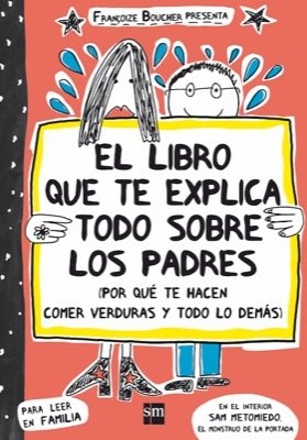 EL LIBRO QUE EXPLICA TODO SOBRE LOS PADRES