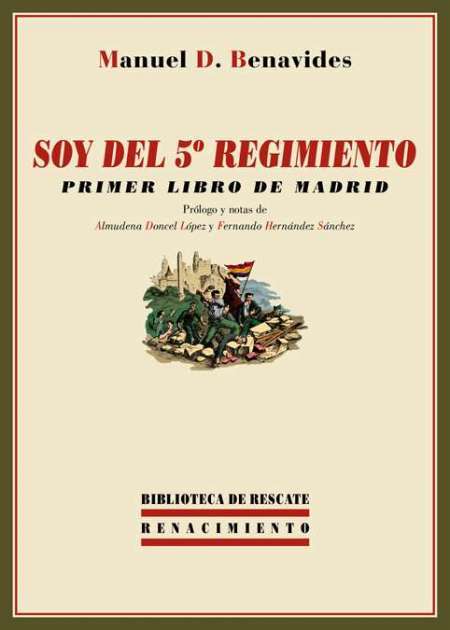 SOY DEL 5º REGIMIENTO. Primer libro de Madrid