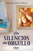 LOS SILENCIOS DEL ORGULLO
