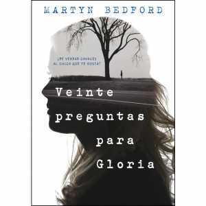 VEINTE PREGUNTAS PARA GLORIA