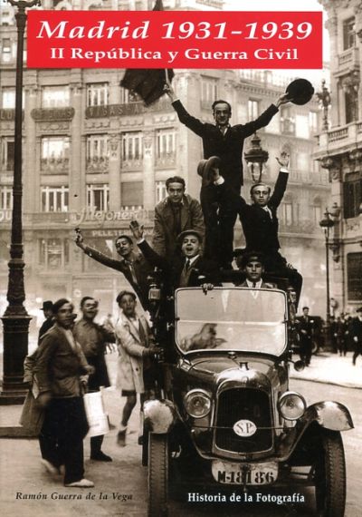 Portada de MADRID 1931-1939. II República y Guerra Civil