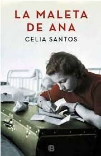 LA MALETA DE ANA - SANTOS CELIA - Sinopsis del libro, reseñas, criticas, opiniones -
