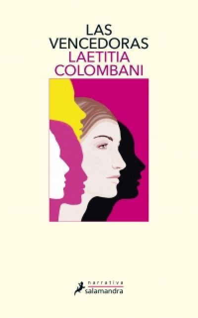 LAS VENCEDORAS - COLOMBANI LAETITIA - Sinopsis del libro, reseñas,  criticas, opiniones - Quelibroleo