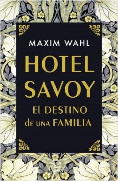 Portada de HOTEL SAVOY. El destino de una familia