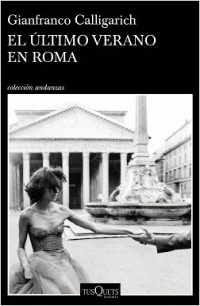 EL ÚLTIMO VERANO EN ROMA