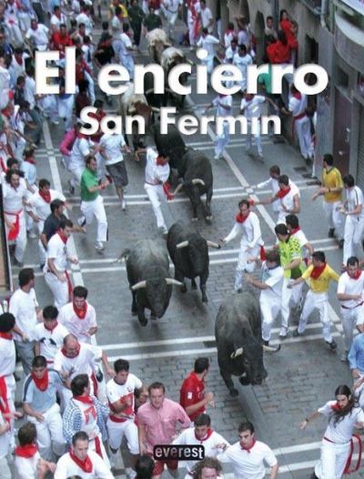 EL ENCIERRO. SAN FERMÍN