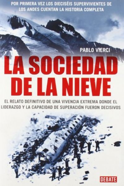 VIVEN!. La tragedia de los Andes - READ PIERS PAUL - Sinopsis del libro,  reseñas, criticas, opiniones - Quelibroleo