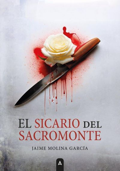 EL SICARIO DEL SACROMONTE