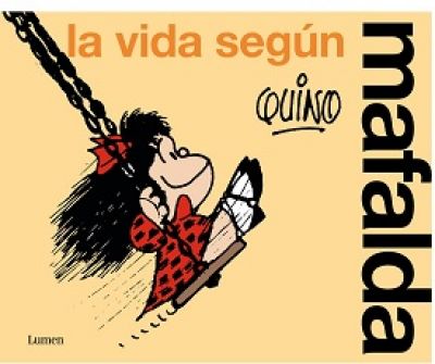 LA VIDA SEGÚN MAFALDA