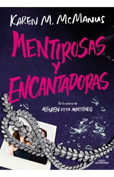 MENTIROSAS Y ENCANTADORAS