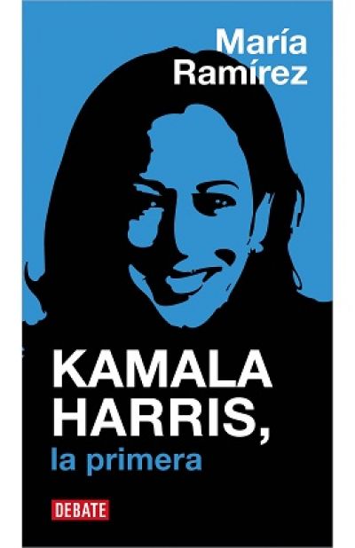 KAMALA HARRIS. La primera