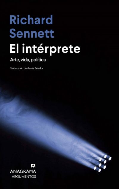 EL INTÉRPRETE. Arte, vida, política