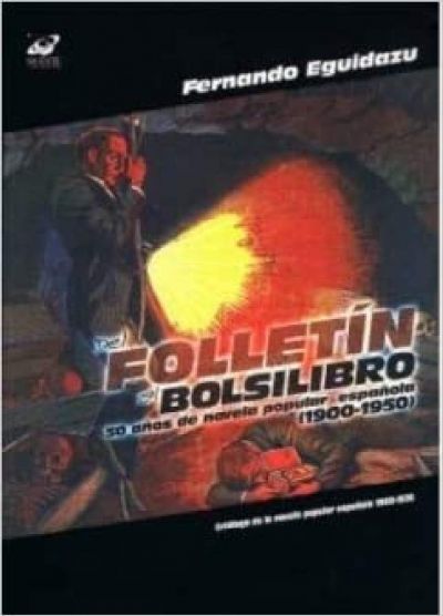 Portada de DEL FOLLETIN AL BOLSILIBRO