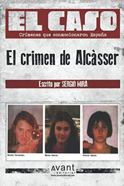 EL  CASO. EL CRIMEN DE ALCASSER