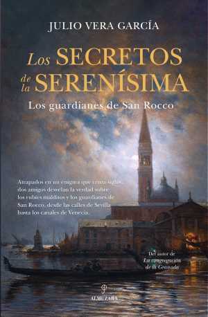 LOS SECRETOS DE LA SERENÍSIMA