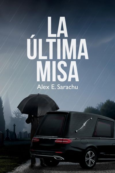 LA ÚLTIMA MISA