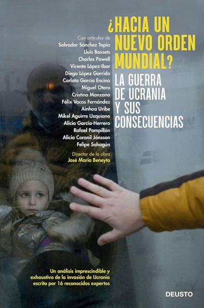 Portada de ¿HACIA UN NUEVO ORDEN MUNDIAL? La guerra de Ucrania y sus consecuencias