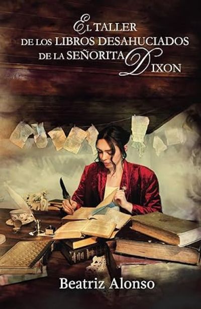 Portada de EL TALLER DE LOS LIBROS DESAHUCIADOS DE LA SEÑORITA DIXON
