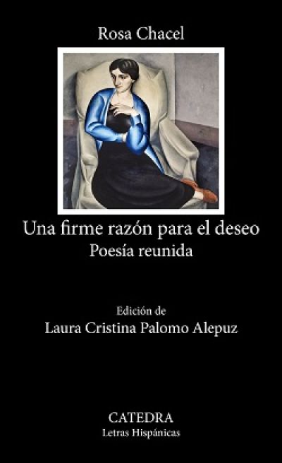 Portada de UNA FIRME RAZÓN PARA EL DESEO. Poesía reunida