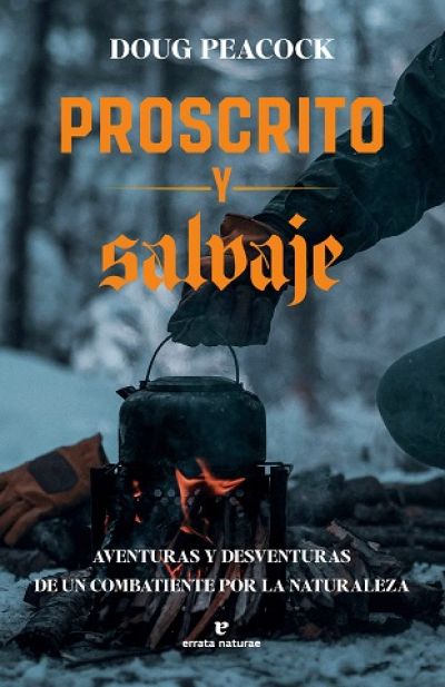Portada de PROSCRITO Y SALVAJE