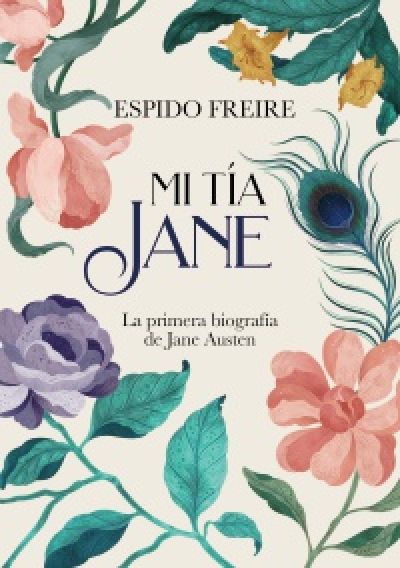 Portada de MI TÍA JANE. La primera biografía de Jane Austen