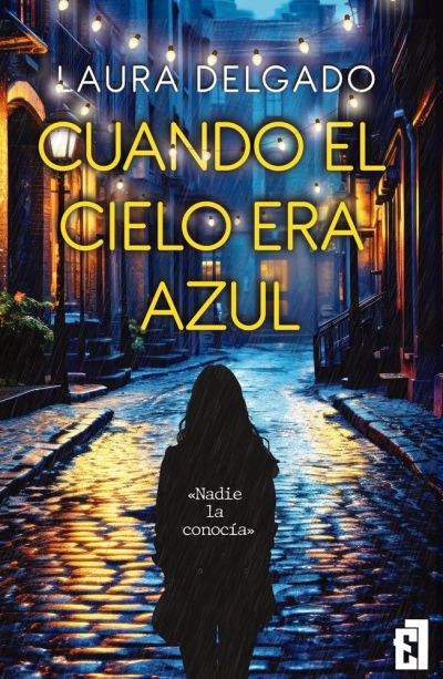 Portada de CUANDO EL CIELO ERA AZUL