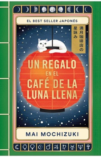 Portada de UN REGALO EN EL CAFÉ DE LA LUNA LLENA