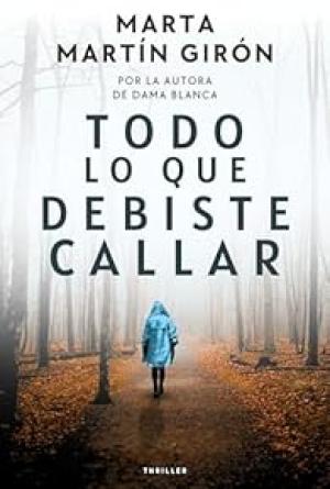 TODO LO QUE DEBISTE CALLAR