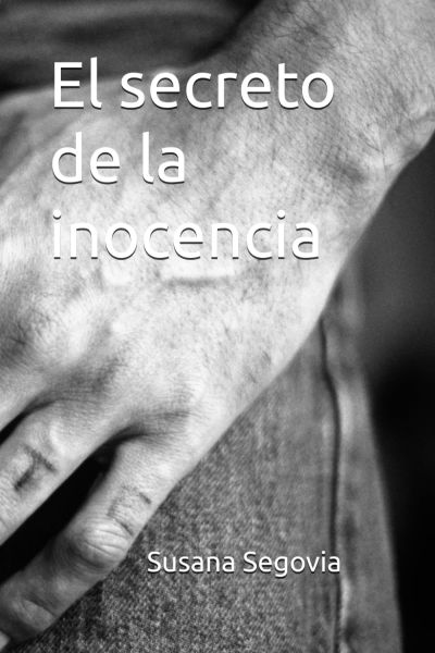 EL SECRETO DE LA INOCENCIA