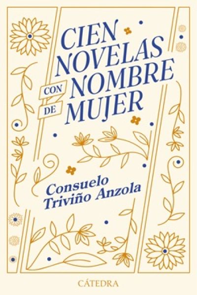 Portada de CIEN NOVELAS CON NOMBRE DE MUJER