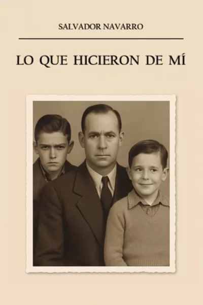 LO QUE HICIERON DE MÍ